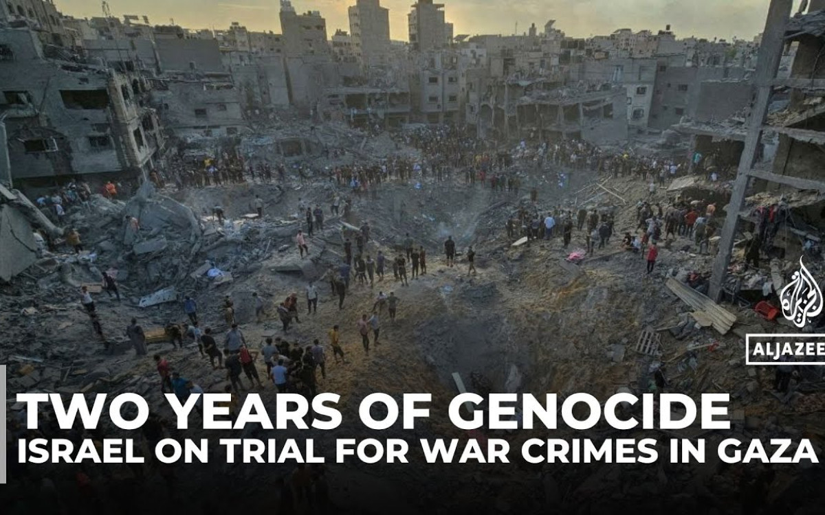 Two years of genocide: Israel on trial for crimes against humanity in Gaza